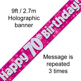 9FT BANNER PINK HOLO HAPPY 70TH BIRTHDAY 